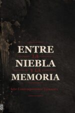 Entre la niebla y la memoria [Arte Contemporáneo Taiwanés]